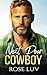 Next Door Cowboy: A Clean C...