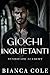Giochi Inquietanti (Syndicate Academy Vol. 1) (Italian Edition)