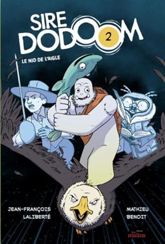 SIRE DODOOM V 02. LE NID DE L'AIGLE (Hardcover)