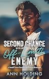 Second Chance with my Off-Limits Enemy by Ann Holding
