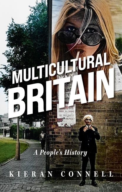 Multicultural Britain: A People's History (Hardcover)