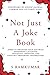 Not Just a Joke Book by S Ramkumar
