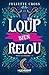 Un loup bien relou (Sous le charme #1)