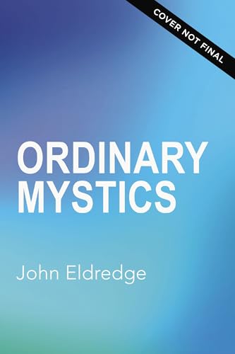 Experience Jesus. Really: Finding Refuge, Strength, and Wonder through Everyday Encounters with God