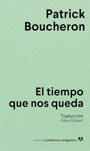 El tiempo que nos queda (Paperback)