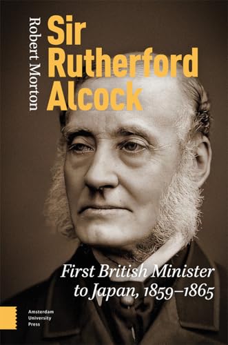 Sir Rutherford Alcock (Hardcover)