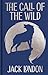 The Call of the Wild: Gilded Pocket Edition (Arcturus Ornate Classics)