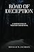 Road of Deception: A Wartim...