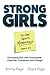 Strong Girls: Developing Gi...