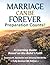 Marriage Can Be Forever--Pr...