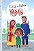 Eid Al-adha With Yasmin (Holidays and Celebrations With Yasmin)