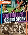 Football's Origin...