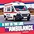 A Day in the Life of an Ambulance (Day in the Life of a Community Service Vehicle)