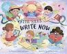 Write Here, Write Now