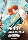 Penny and the Tragic Voyage by Julie  Gilbert