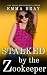 Stalked by the Zookeeper (Stalking A–Z, #26)