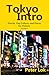 Tokyo Intro: Stories, Pop C...