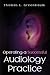 Operating a Successful Audiology Practice