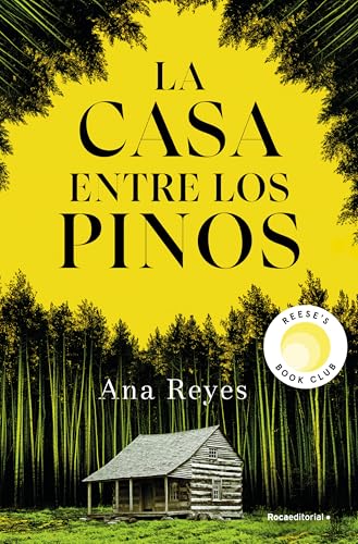 Portada de La casa entre los pinos, de Ana Reyes