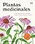 Plantas medicinales: Guía p...