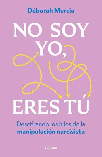 No soy yo, eres tú (Paperback)