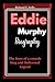 EDDIE MURPHY BIOGRAPHY: The...
