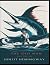 The Old Man and the Sea by Ernest Hemingway The Old Man and the Sea by Ernest Hemingway