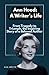 Ann Hood : A Writer's Biogr...