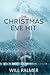 The Christmas Eve Hit