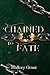 Chained To Fate