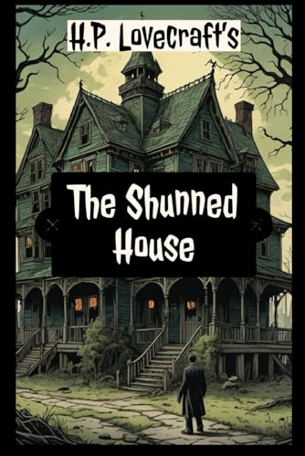 The Shunned House