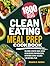 CLEAN EATING MEAL PREP COOK...