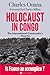 Holocaust in Congo: The International Community's Omerta