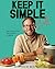 Keep It Simple Y'all: Easy ...