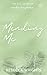 Mending Me (The Nat. 20 Series Book 1): A meet cute, strangers to lovers, interconnected standalone