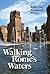 Walking Rome's Waters