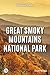 Great Smoky Mountains Natio...