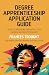 Degree Apprenticeship Application Guide by Frances Trought