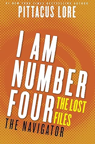 The Navigator (Lorien Legacies: The Lost Files #11)