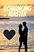 ROMANCING MASTER: SIMPLE GU...