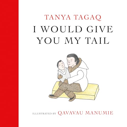 I Would Give You My Tail (Hardcover)
