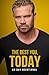 The Best You, Today: 40-Day...