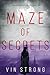 Maze of Secrets