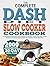 THE COMPLETE DASH DIET SLOW...