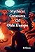 Mythical Creatures Of Olde ...