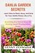 Dahlia Garden Secrets: Lear...