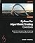 Python for Algorithmic Trading Cookbook: Recipes for designing, building, and deploying algorithmic trading strategies with Python