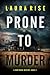 Prone to Murder (Rory Wood,...