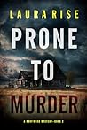 Prone to Murder (Rory Wood, #2)