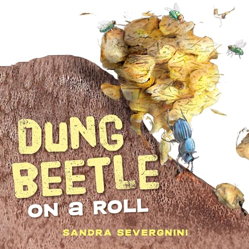 Dung Beetle on a Roll (Hardcover)